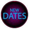 NEW DATES